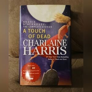 Sookie Stackhouse In "A Touch of Dead" By Charlaine Harris The Complete Stories